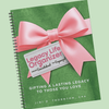 Legacy Life Organizer: From Overwhelmed To Organized, Gifting A Lasting Legacy To Those You Love